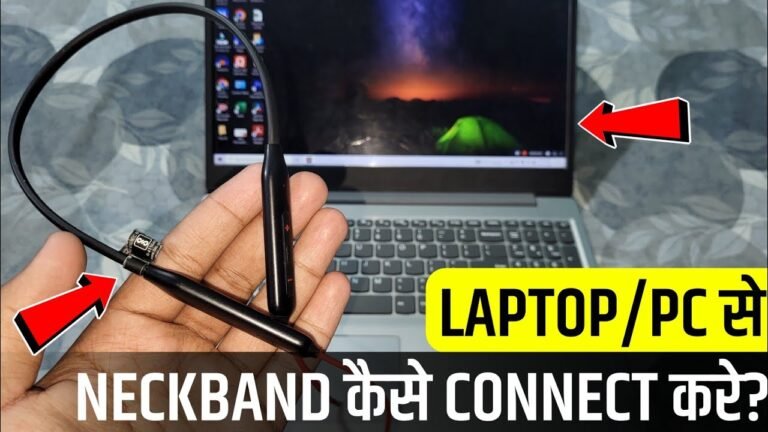 How To Connect My Neckband To Laptop
